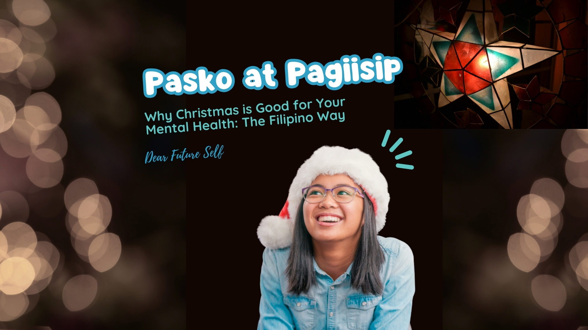 Why Christmas is Good for Your Mental Health: The Filipino Way